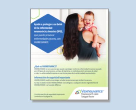 Image of Patient Resource About IPD and VAXNEUVANCE® (Pneumococcal 15-valent Conjugate Vaccine) in Spanish
