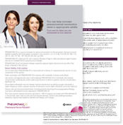 Resource: Process Considerations to Help Increase Pneumococcal Vaccination Rates for Appropriate Patients Resource: Process Considerations to Help Increase Pneumococcal Vaccination Rates for Appropriate Patients